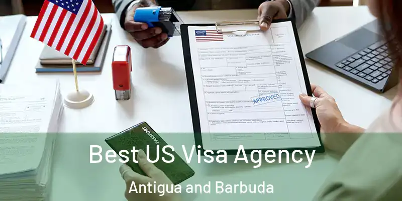 Best US Visa Agency Antigua and Barbuda