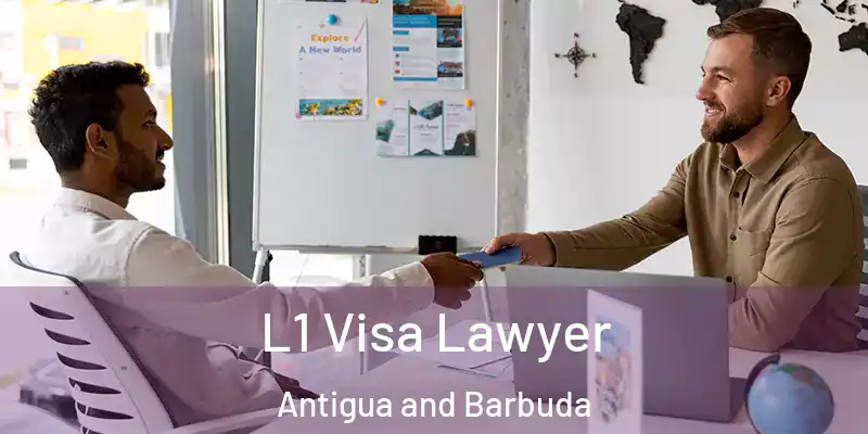 L1 Visa Lawyer Antigua and Barbuda