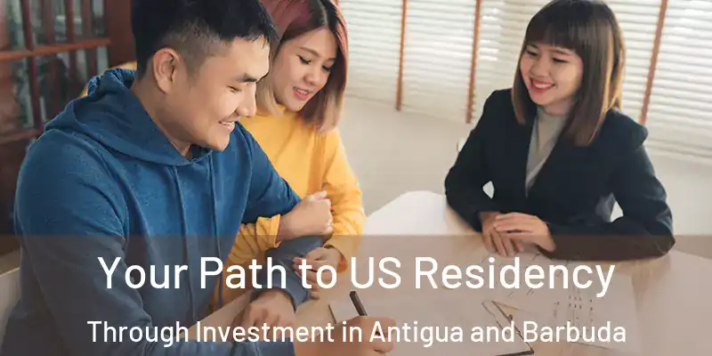 Your Path to US Residency Through Investment in Antigua and Barbuda